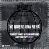 Yo Quiero Una Nena (Sunnery James & Ryan Marciano and Tom Enzy Remix) [Extended Mix] - Daveartt