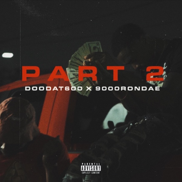 600 / 9000, Pt. 2 (feat. 9000 Rondae) - Single album cover