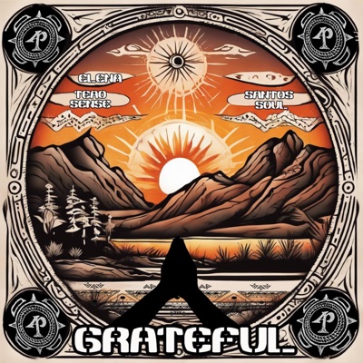 Grateful (feat. Elena, Teao Sense & Santos Soul) - Single