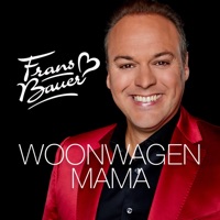 Woonwagen Mama - Single - Frans Bauer