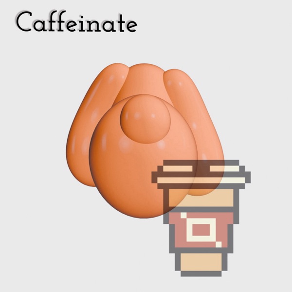 Caffeinate - Single