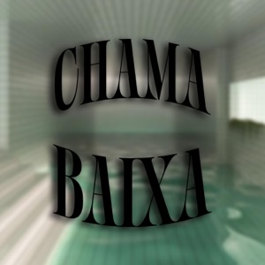 Chama Baixa - EP