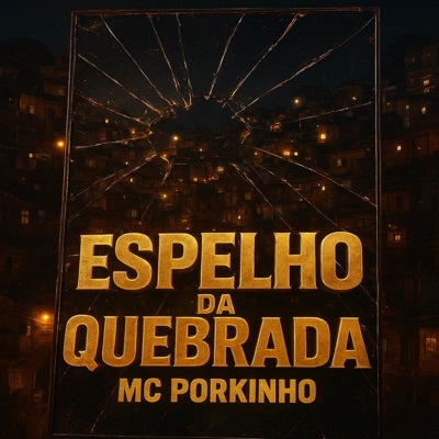 Espelho da Quebrada - Single