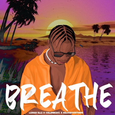 BREATHE - Single