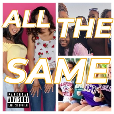 all the same (feat. Kdoh the dope rapper) - Single