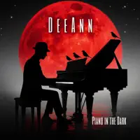 Piano In The Dark — Deeann