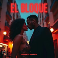 El Bloque (feat. Gran Matias) - Single - iluvfranky & Afrorecords