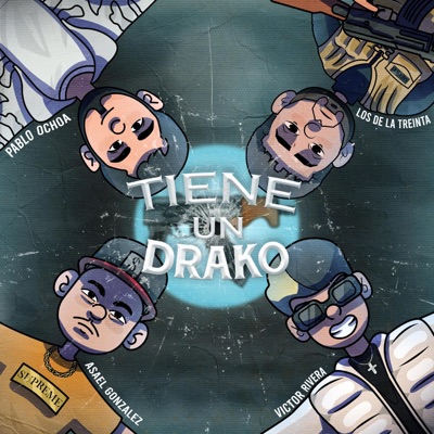 Tiene un drako - Single