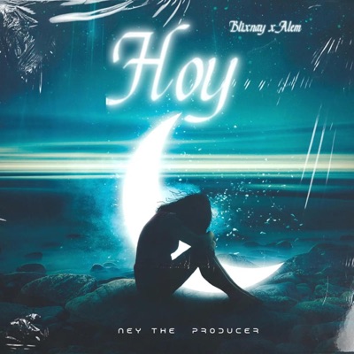 Hoy (feat. Alem) - Single