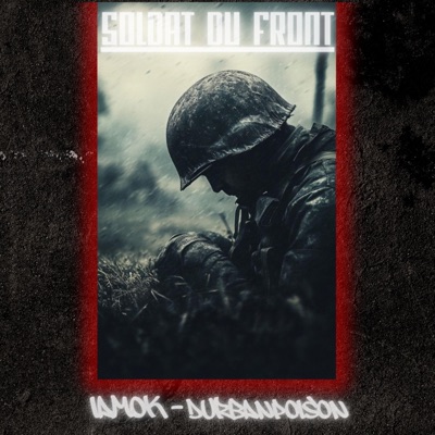 SOLDAT DU FRONT (feat. DurbanPoison Beatmaker) - Single