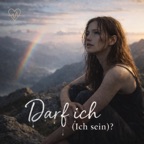 Darf ich (Ich sein)?