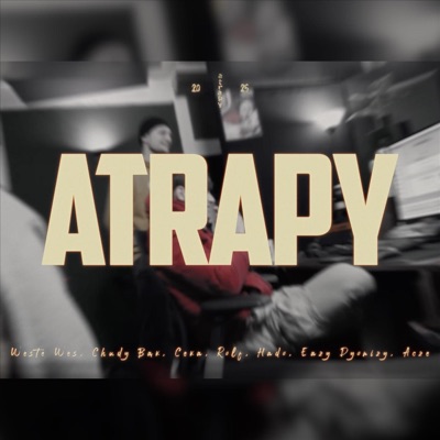 ATRAPY (feat. Chudy Bąk, Weste Wes, Dj DMN, Rolf & Acze) - Single