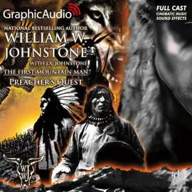 Preacher's Quest [Dramatized Adaptation] (First Mountain Man)