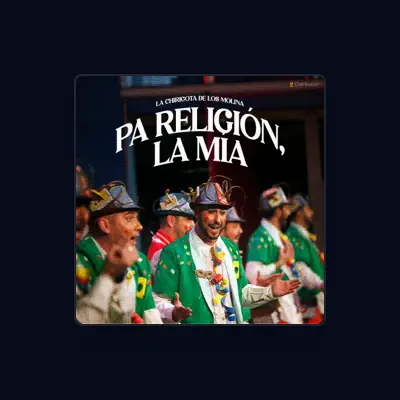 Listen to La Chirigota de Los Molina, watch music videos, read bio, see tour dates & more!