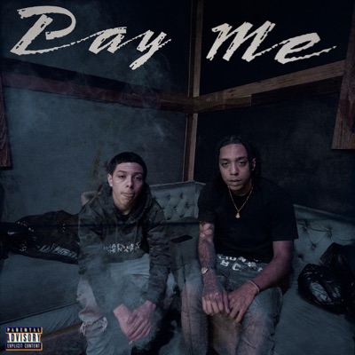 Pay Me (feat. Ososuckak) - Single