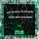 Aqui no Baile da São Remo Senta Bem Devagarin Single