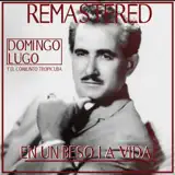 Domingo Lugo - En un beso la vida