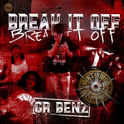 BREAK IT OFF (feat. GR BENZ) - EP