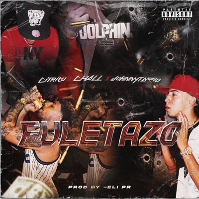 Fuletazo (feat. Johnnytario & Citrico) - Single