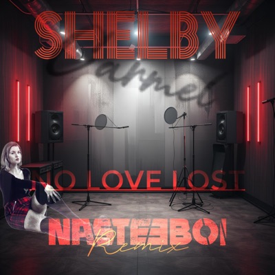 No Love Lost (feat. Shelby Carmel) - Single