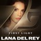 First Light - Lana Del Rey lyrics