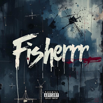 Fisherrr (Cash Cobain Remix) - Single