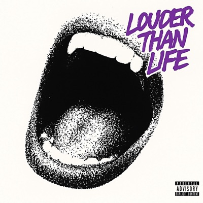 Louder Than Life
