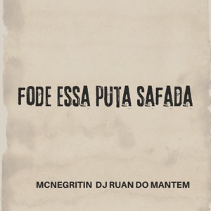 Fode Essa Puta Safada