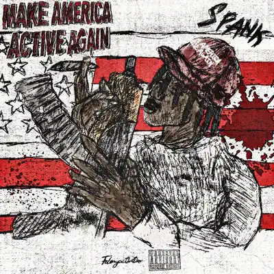 Spank의 Make America Active Again.을(를) 감상해 보세요.