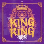 The Hip Hop Protection Force Presents: Jacques Ku'Sto (KING OF THE RING) Reprogrammed Instrumentals [Reprogrammed Instrumental] [feat. Jacques Ku'Sto]