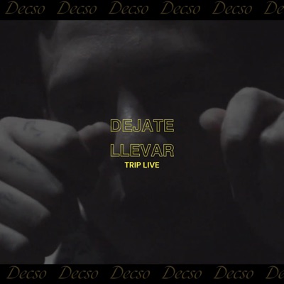 Déjate Llevar - Single