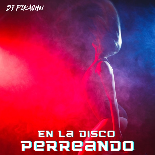 En La Disco Perreando