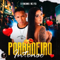 Porradeiro Intenso - Single - BK2P, MC LYSA & DJ BONEKINHO