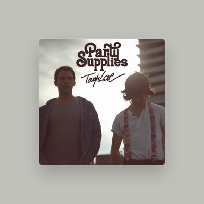 Listen to Party Supplies, watch music videos, read bio, see tour dates & more!