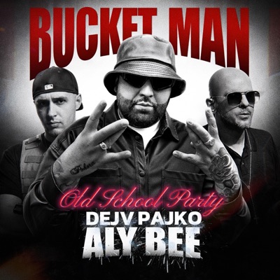 Old School Party (feat. Dejv & Pajko Ištok) - Single