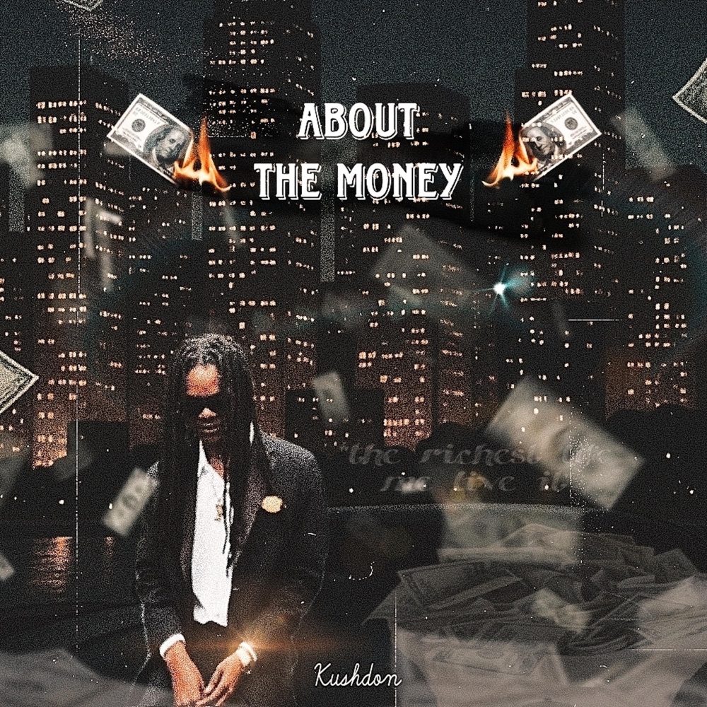 Обложка альбома «About the Money (feat. Kushdon) - Single» — Leaf Of Life