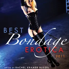 Best Bondage Erotica 2011 (Unabridged)