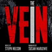 The Vein (Unabridged) - Steph Nelson