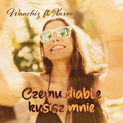 Czemu diable kusisz mnie (feat. Xaxoo) - Single