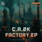 Factory (Inerpois X Backup Remix) - C.A.2K, Inerpois & Backup lyrics
