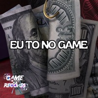 Eu to no Game - Single - ANDER MC, DJ Turossi ZS & Game Records