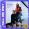 Tell Me Why (feat. arizsi) - Duskus lyrics