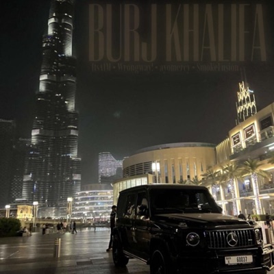 Burj Khalifa - Single
