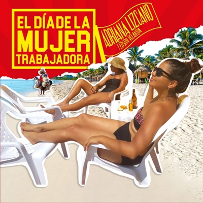 El Día de la Mujer Trabajadora - Single