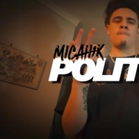 Politics - Single - Micah1k