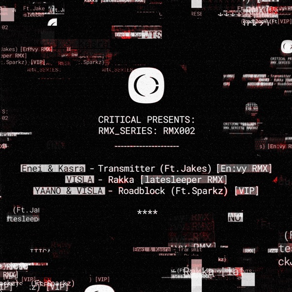 Critical Presents: Rmx_series: Rmx002 - Single