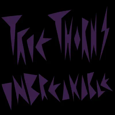 Ouça Unbreakable de True Thorns.