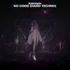 R3SPAWN - No Good