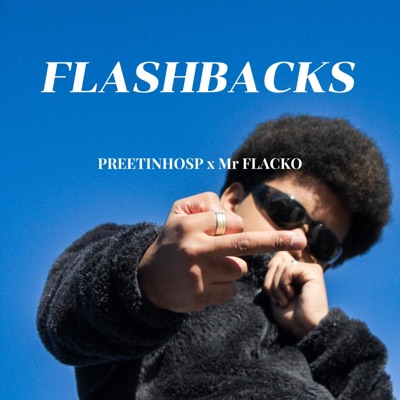 Flashbacks (feat. Son flacko beats & Prod Lucas ll) - Single