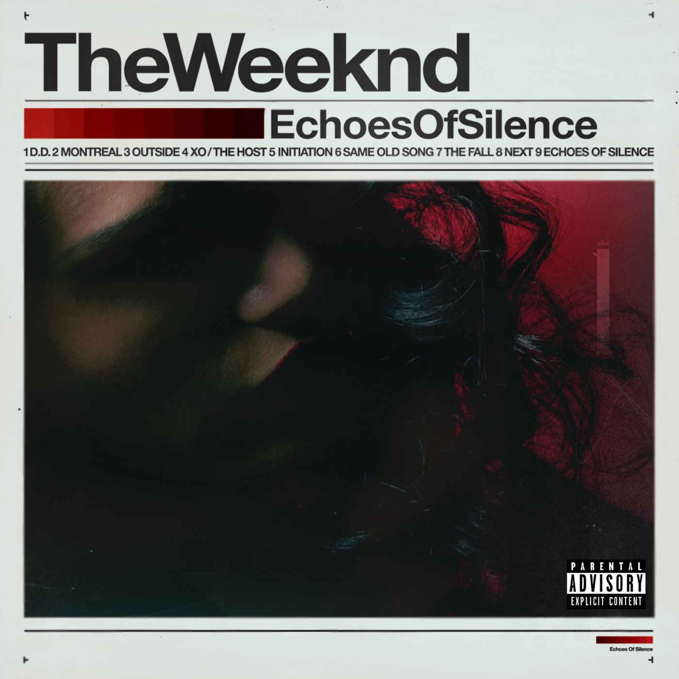 Echoes Of Silence (Original) by The Weeknd